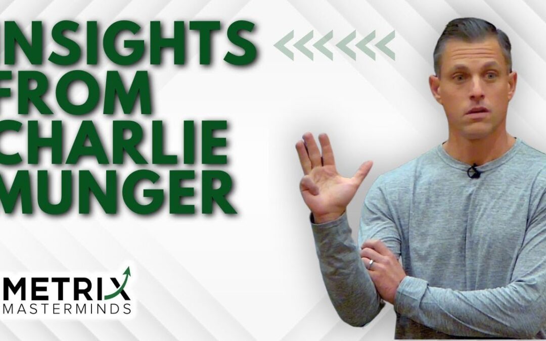 Wisdom for Entrepreneurs: Charlie Munger’s Essential Principles